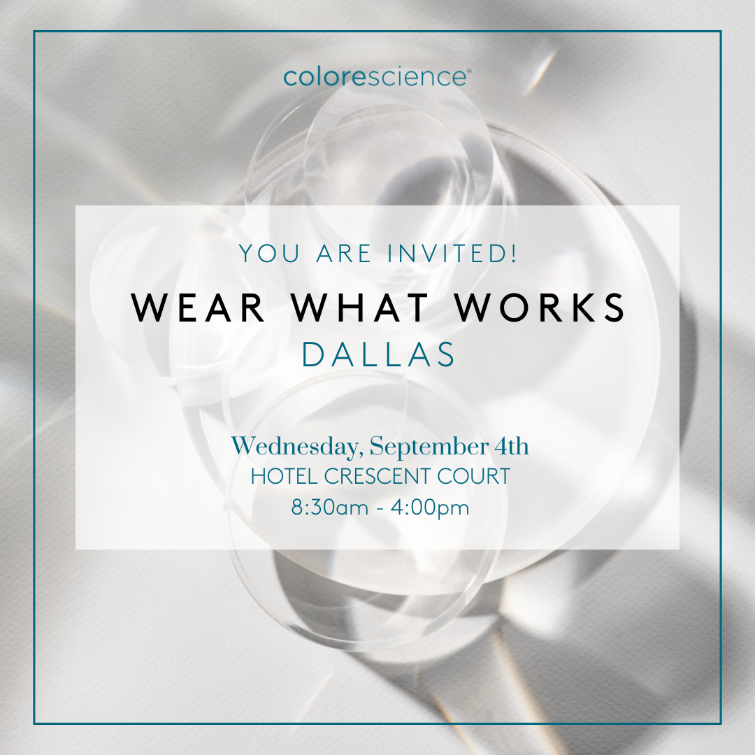 Wear What Works Skin Impact Experience - Dallas