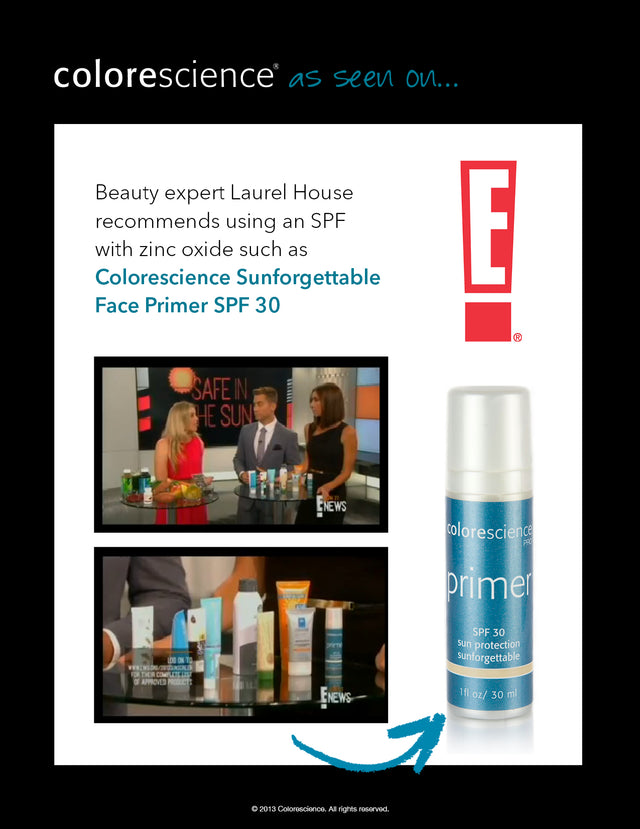 Beauty Expert Laurel House uses Colorescience on E!