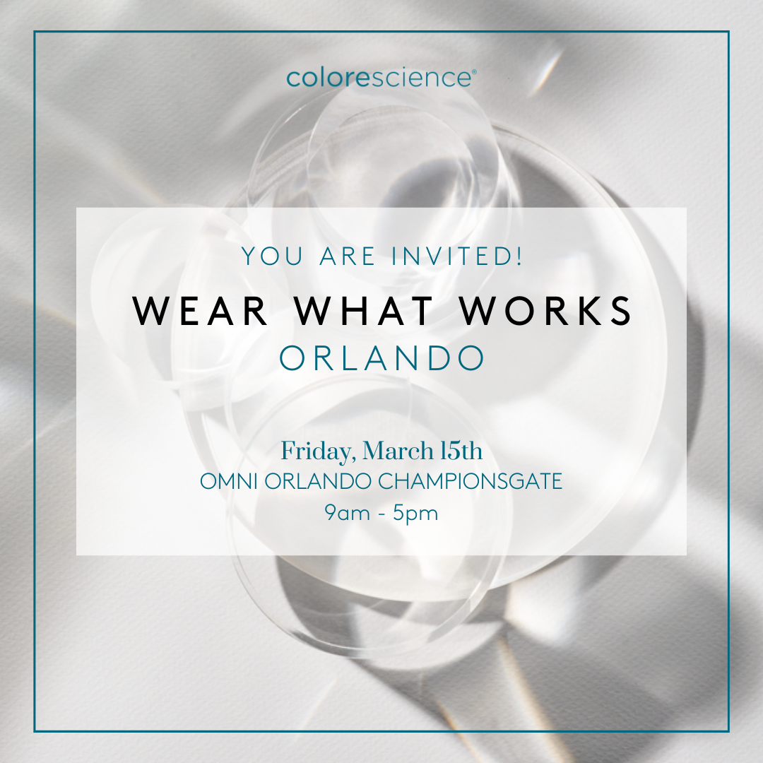 Wear What Works Skin Impact Experience - Orlando
